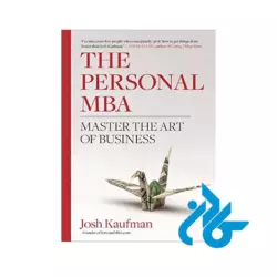 تصویر روی جلد کتاب The Personal MBA Master the Art of Business