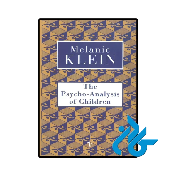 کتاب The Psychoanalysis of Children