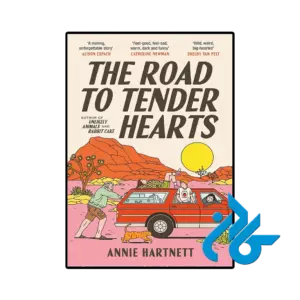 کتاب the road to tender hearts