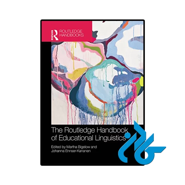کتاب The Routledge Handbook of Educational Linguistics