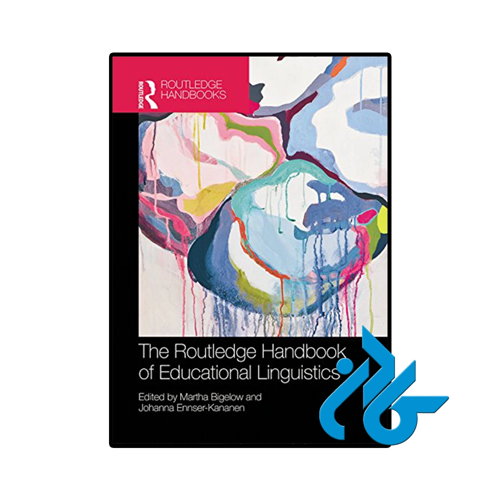 کتاب The Routledge Handbook of Educational Linguistics