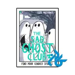 کتاب The Sad Ghost Club Volume 3