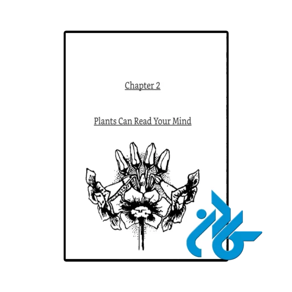 کتاب The Secret Life of Plants (کتاب زندگی پنهان گیاهان) - تصویر 4