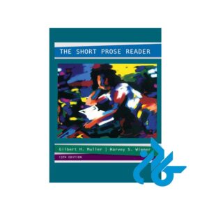 کتاب The Short Prose Reader 13th