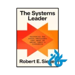 کتاب The Systems Leader