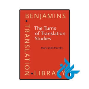 کتاب The Turns of Translation Studies