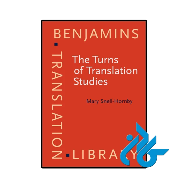 کتاب The Turns of Translation Studies