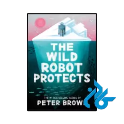 کتاب the wild robot protects