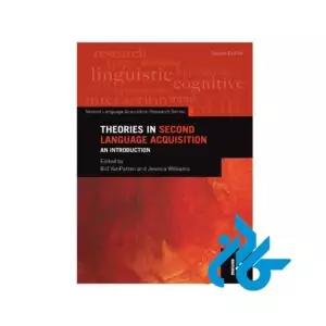 کتاب Theories in Second Language Acquisition 2nd
