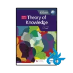 کتاب Theory of Knowledge for the IB Diploma 4th