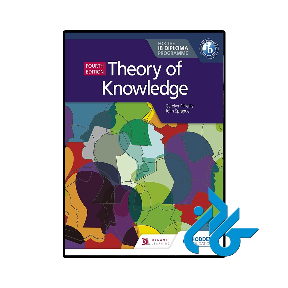 Theory of Knowledge for the IB Diploma 4th-pic1 کتاب Theory of Knowledge for the IB Diploma 4th
