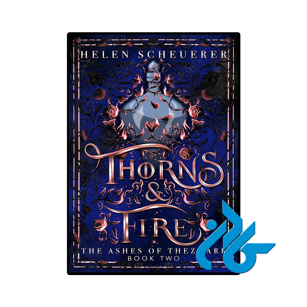 کتاب Thorns & Fire