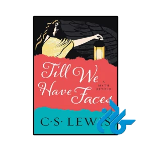کتاب Till We Have Faces
