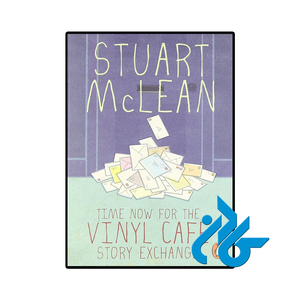 کتاب Time Now for the Vinyl Cafe Story Exchange