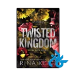 کتاب twisted kingdom