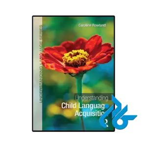 کتاب understanding child language acquisition