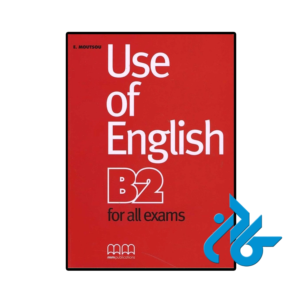 کتاب use of english b2 for all exams