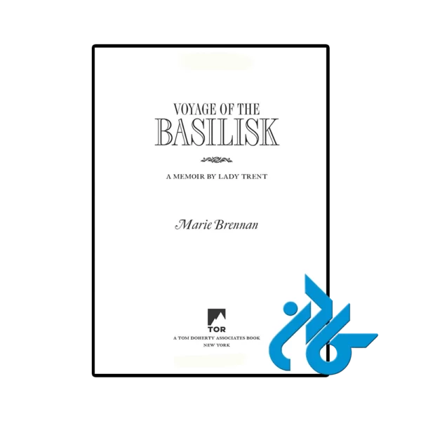 کتاب Voyage of the Basilisk (رمان سفر باسیلیسک) - تصویر 2