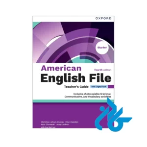 خرید کتاب american english file starter 4th teachers guide