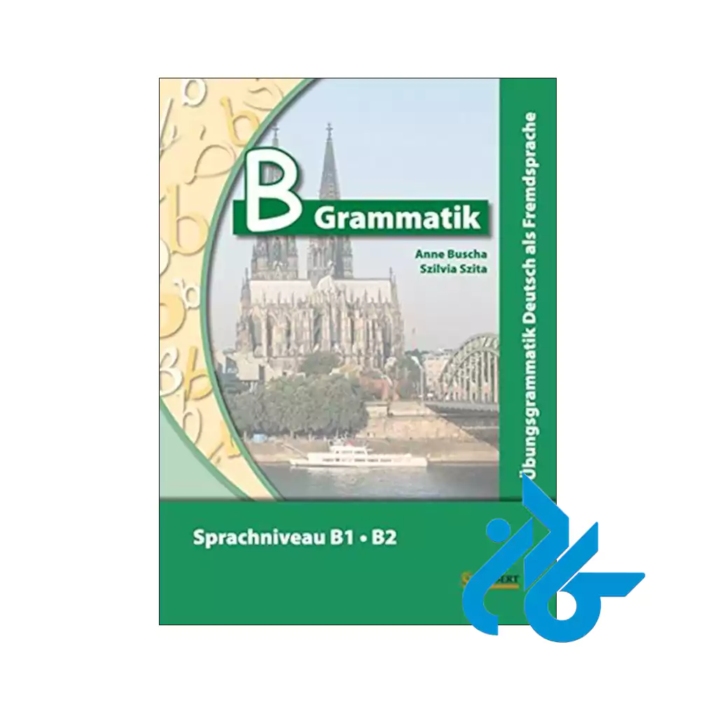 خرید کتاب B Grammatik B1 B2