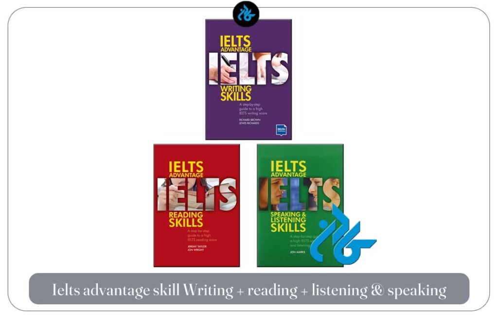 کتاب خودآموز آیلتس Ielts advantage skill Writing + reading + listening & speaking