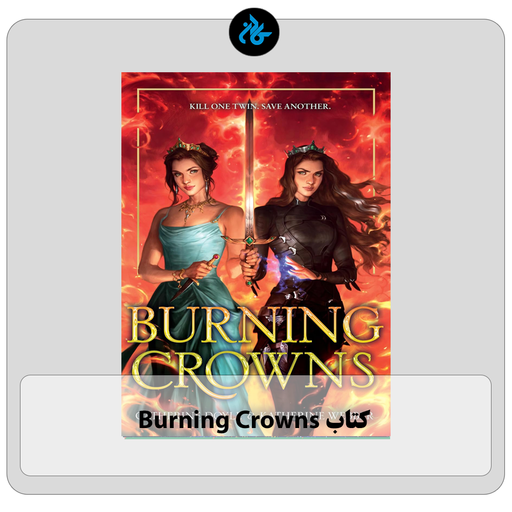کتاب Burning Crowns