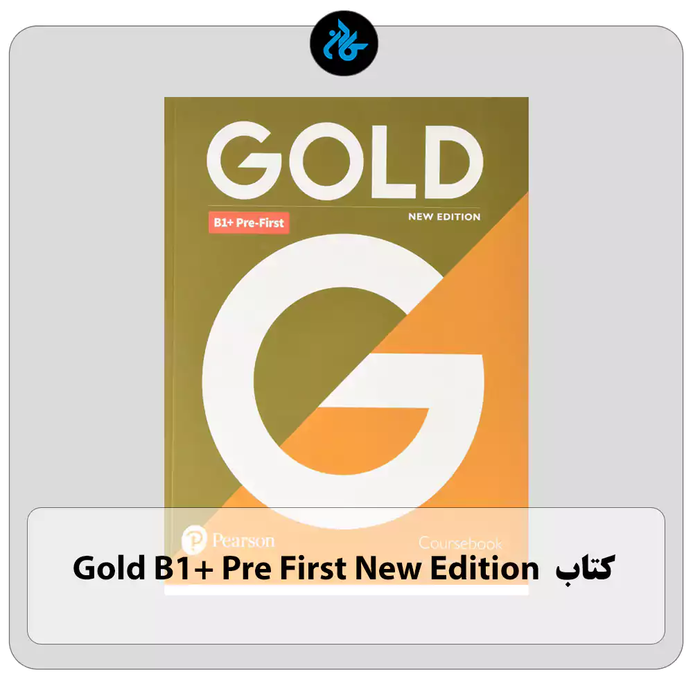 کتاب Gold B1 Plus Pre First New Edition