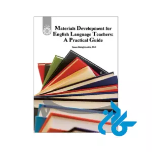 خرید Materials Development English Language Teachers A Practical Guide