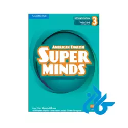 خرید کتاب Super Minds 3 Teacher's Book American English 2nd