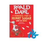 خرید کتاب The Wonderful Story Of Henry Sugar And Six More
