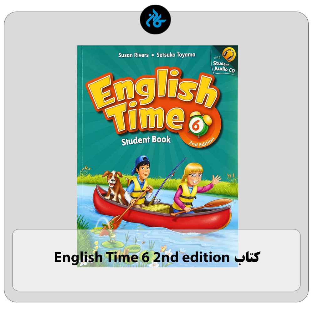 کتاب اینگلیش تایم English Time 6 2nd edition