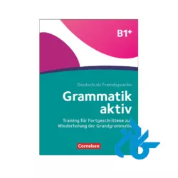 خرید کتاب Grammatik aktiv Ubungsbuch B1 plus