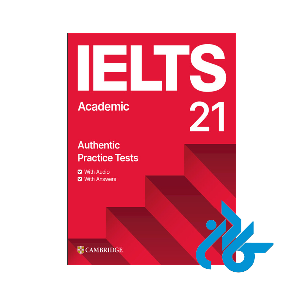 خرید کتاب IELTS 21 Practice Tests Academic