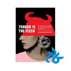 خرید کتاب Tender Is the Flesh