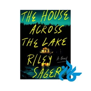 خرید کتاب The House Across the Lake